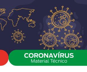 Coronavírus - Material Técnico